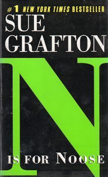N Is For Noose (paperback) by Sue Grafton - $4.00