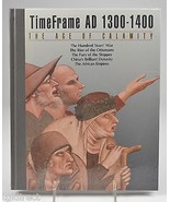 Time Life Books The Age Of Calamity Timeframe AD 1300 1400 Educational H... - £10.09 GBP