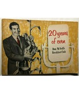 20 YEARS OF CORN on Don McNeill&#39;s Breakfast Club TV show (circa 1953) so... - $16.27 CAD