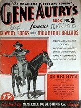 Gene Autry&#39;s Famous Cowboy Songs &amp; Mountain Ballads Book #2 / 1934 Sheet Music - £9.34 GBP