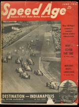 Speed Age 6/1951-Indy 500-Pete dePaolo-Ted Horn-Johnny Mantz-Caracciola-G - £45.50 GBP