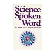 The Science of the Spoken Word: Teachings of the Ascended Masters by Mar... - $16.99