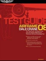 Airframe Test Guide 2008: The Fast-Track to Study for and Pass the FAA Aviati... - £15.74 GBP