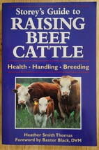 PB Book Storeys Guide to Raising Beef Cattle Heath Handling Breeding Thomas DVM - £19.45 GBP