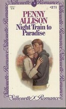 Allison, Penny - Night Train To Paradise - Silhouette Romance - # 271 - £1.57 GBP