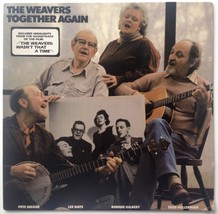 The Weavers - Together Again LP Vinyl Record Album, Loom Records - 10681, 1981 - £11.91 GBP