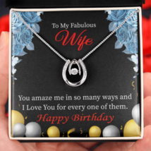 To My Wife Birthday Simply Amazing Lucky Horseshoe Necklace Message Card 14k w  - £41.57 GBP+