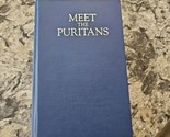 Meet the Puritans HC Beeke Pederson 2007 2nd printing - $15.84