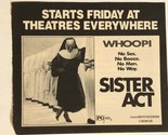 Sister Act Print Ad Advertisement Whoopi Goldberg TPA19 - £4.65 GBP