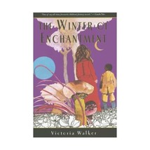 The Winter of Enchantment Victoria Walker - $18.00