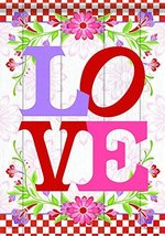 L-O-V-E Valentines Day Garden Flag - 2 Sided Message,12.5&quot; x 18&quot; - £19.58 GBP