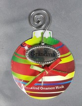 Grasslands Road Grandma Cristmas Tree Ornament Hook - $4.95