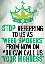 420 Green Refer Weed Smoke Highness Crown Leaf Vinyl Sticker Decal - $34.42