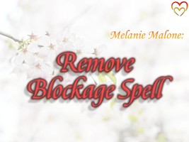 Remove Blockage Spell ~ Let Your Energy Flow Freely, Remove Barriers, Restore Ba - £27.97 GBP