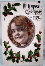 Antique Postcard A Happy Christmas Tide Little Girl &amp; Holly 1 cent Stamp - £3.98 GBP