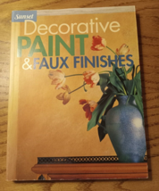 Decorative Paint &amp; Faux Finishes by Sunset Books - £3.97 GBP