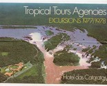 Hotel das Cataratos Brochure Iguassu Falls Brazil 1977 / 1978 Excursions - $17.82