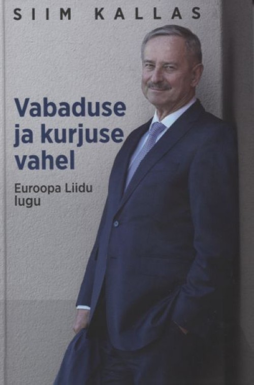 Vabaduse ja kurjuse vahel. euroopa liidu lugu - $15.00