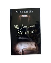 Mr Campion&#39;s Seance by Mike Ripley (English) Hardcover Book - £13.47 GBP