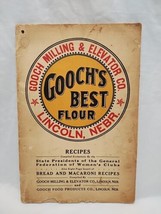 Antique 1920s Goochs Best Flour Lincoln Nebr Recipes Cookbook - £31.28 GBP