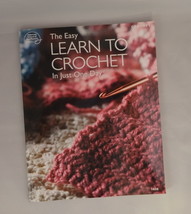 Learn to Crochet In Just One Day - Booklet by American School of Needlework - £7.95 GBP