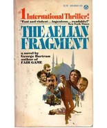 The Aelian Fragment (1976 paperback) George Bartram - £3.99 GBP