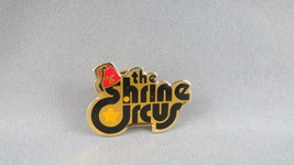 Shriner&#39;s Club Pin - For the Shrine Circus - Classic Graphic !!  - $12.00