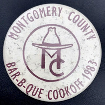 Montgomery County Fair BAR-B-QUE Cookoff 1983 Texas BBQ Cook Off 80s Pin Button - £14.31 GBP