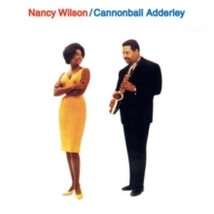 Nancy Wilson &amp; Cannonball Adderley Nancy Wilson &amp; Cannonball Adderley - Cd - £10.40 GBP