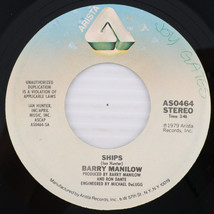 Barry Manilow – Ships / They Gave Into The Blues 1979 45 rpm Vinyl Record AS0464 - $4.43