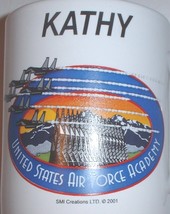 ceramic coffee mug: USAF US Air Force &quot;Kathy-USAF Academy&quot; - $15.00