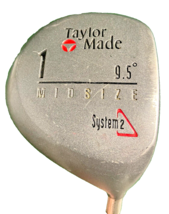 TaylorMade System2 Driver Mid Size TP 9.5 Degrees RH Flex-Twist Graphite... - £12.49 GBP