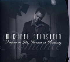 Romance On Film, Romance On Broadway - Audio CD By Michael Feinstein - SEALED - £16.86 GBP