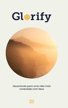 Glorify: Devocionais para uma vida mais conectada com Deus (Portuguese E... - $52.92