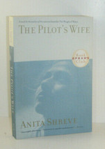 Paperback Book : The Pilot&#39;s Wife by Anita Shreve {T1215} - $10.88
