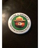 Vintage Spanish Smokey The Bear Help Prevent Forest Fires! 2.5&quot; Pin Back... - £10.32 GBP