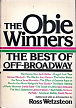The Obie Winners - The Best of Off-Broadway by Ross Wetzsteon (1980),Paperback B - £4.00 GBP