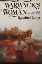 Warwyck&#39;s Woman by Rosalind Laker / 1974 Hardcover BCE Romance - £1.78 GBP