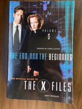 X-Files the End and the Beginning : Episode Guide Volume 5 by Andy Meisler (2000 - £11.83 GBP