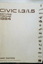 1984  Honda Civic 1.3 / 1.5 Service Manual First Edition Car - $60.00