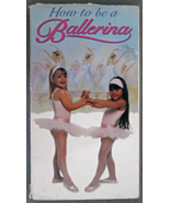 How to Be a Ballerina VHS Tape - $1.99