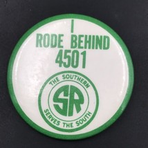Vintage Southern Railway SR SOU I Rode Behind 4501 Round Pins 2.25&quot; D - $9.49