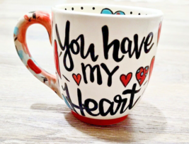 Glory Haus You Have My Heart 16 oz Ceramic Coffee Mug - Laura Kirkland Designs - £7.99 GBP
