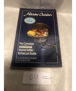 Cookbook Marine Cuisine The Complete MAGMA Marine Kettle Barbecue Guide - £24.44 GBP