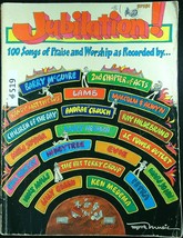 JUBILATION! 100 Songs of Praise &amp; Worship, Myrrh Music 1976 WORD Music 519a - $9.00