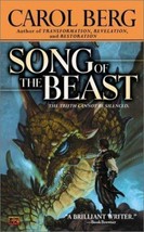 The Song of the Beast by Carol Berg (2003, UK- A Format Paperback) - £0.76 GBP