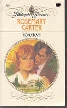 Carter, Rosemary - Daredevil - Harlequin Presents - # 560 - £1.60 GBP