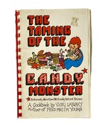 The Taming of the C.A.N.D.Y. Monster Cookbook Spiral Bound 1978 - $222.50 MXN