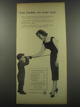 1956 Bell Telephone System Ad - Tell Daddy we miss him - $18.49