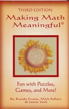 Making Math Meaningful: Fun with Puzzles, Games, and More! [Paperback] Randy Eva - £9.32 GBP